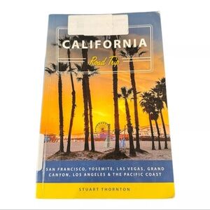 Moon Handbooks: California Road Trip: San Francisco, Yosemite, Las Vegas, etc